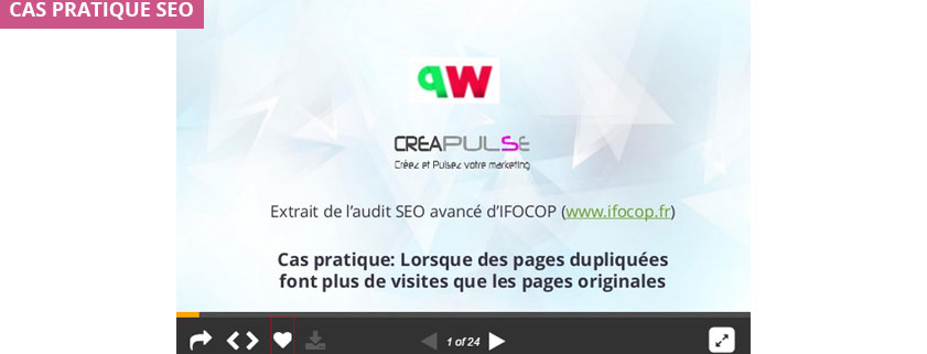 QueduWeb - exposé de CreaPulse sur un cas client de pages dupliquées faiant plus de visites que les pages originales